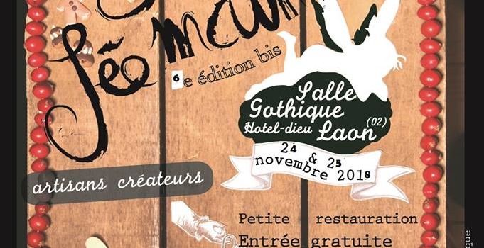 Salon artisanal "La Fée Main" à Laon les 24 et 25 novembre